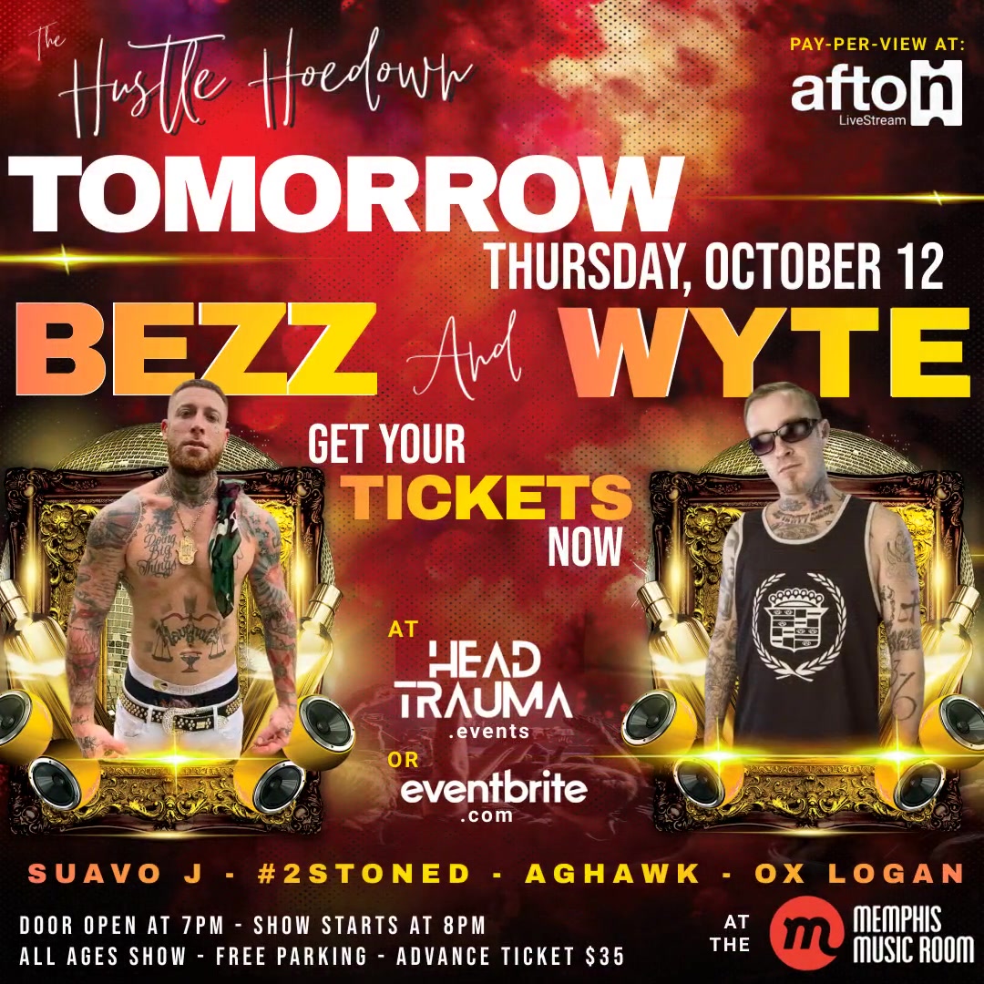 The Hustle Hoedown is happening tomorrow! (Thursday, October 12). See, Lil Wyte, Bezz Believe, and more!

Tickets: headtrauma.events/event/the-hust…
Livestream: aftontickets.com/event/buybroad…