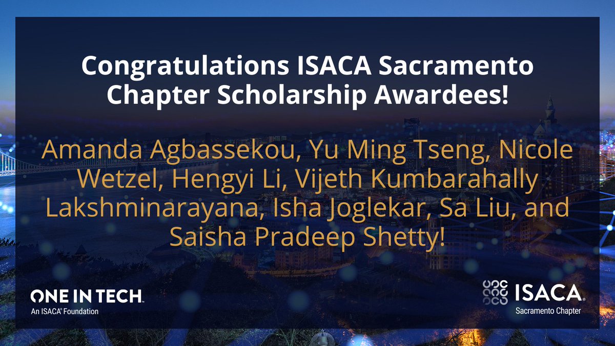 One In Tech, an ISACA Foundation (@weareoneintech) on Twitter photo Join us in congratulating the amazing recipients of the <a href="/ISACASACTO/">ISACA Sacramento</a> Scholarship: Amanda Agbassekou, Yu Ming Tseng, Nicole Wetzel, Hengyi Li, Vijeth Kumbarahally Lakshminarayana, Isha Joglekar, Sa Liu, and Saisha Pradeep Shetty!
<a href="/ISACANews/">ISACA Global</a> #OITScholarships Join us in congratulating the amazing recipients of the <a href="/ISACASACTO/">ISACA Sacramento</a> Scholarship: Amanda Agbassekou, Yu Ming Tseng, Nicole Wetzel, Hengyi Li, Vijeth Kumbarahally Lakshminarayana, Isha Joglekar, Sa Liu, and Saisha Pradeep Shetty!
<a href="/ISACANews/">ISACA Global</a> #OITScholarships
