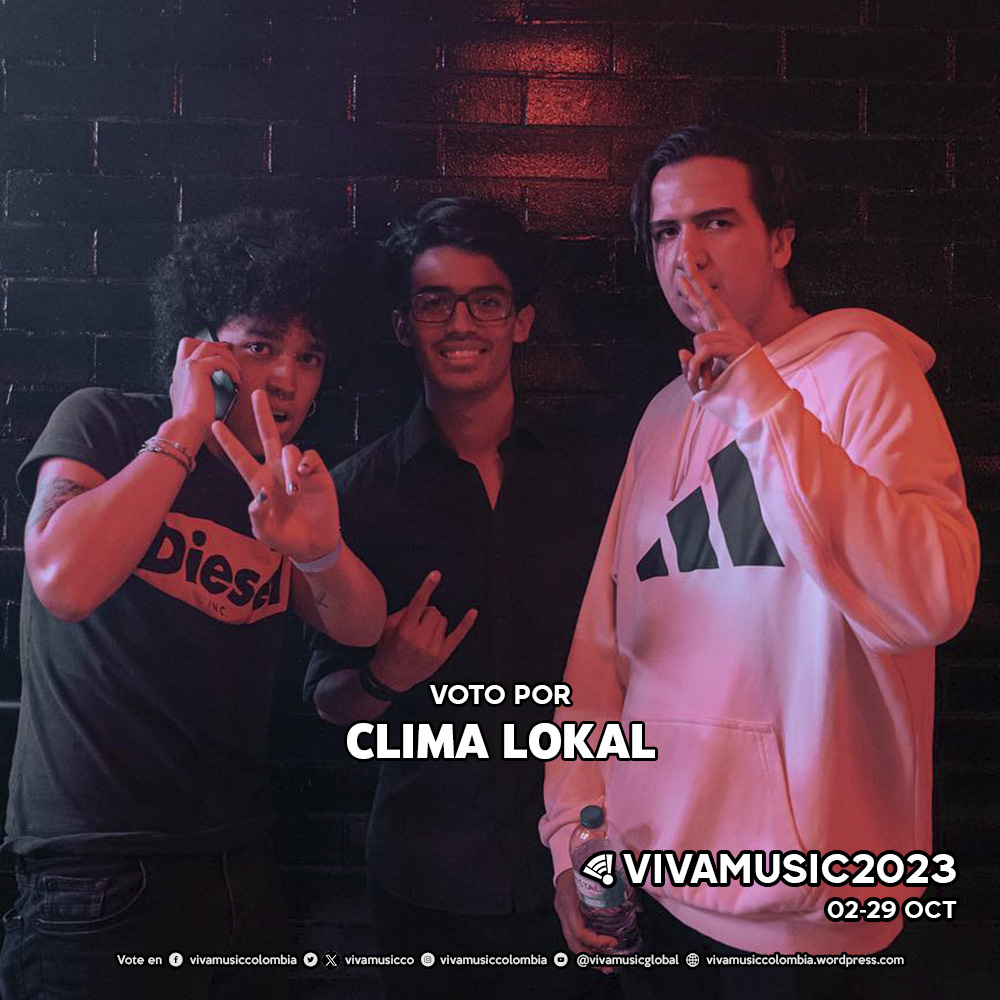 [LA GRAN VOTACIÓN] Voto por <a href="/ClimaLokal/">Clima Lokal</a> en los #VivaMusic2023 1 RT son 3 votos, cada Me gusta y Respuesta son 1 voto. También se puede votar en facebook.com/vivamusiccolom… instagram.com/vivamusiccolom… youtube.com/@vivamusiccolo…
Cubrimiento y resultados en vivamusiccolombia.wordpress.com