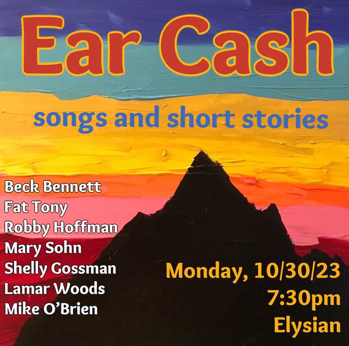 An amazing evening of songs and short stories is happening at @ElysianTheater on 10/30. Look at this lineup. Get your tix before they sell out. Tix- elysiantheater.com/shows/earcash. @becbenit @fattonyrap