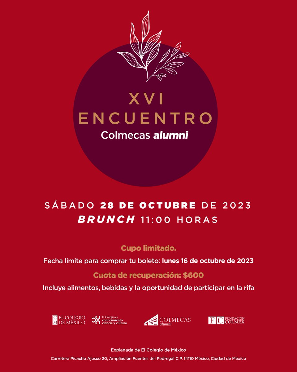 FundacionColmex's tweet photo. ¿Ya tienes tu boleto para el encuentro de Colmecas alumni?
¡Recuerda que tienes hasta el 16 de octubre! 🏃
Datos bancarios para realizar la compra de boletos:
Banorte
No. de cuenta:011 4058 319
CLABE:0721 8000 1140 5831 98
#Colmecas #alumni #egresadas #egresados #ComunidadColmex https://t.co/ZLFAs0K5OC