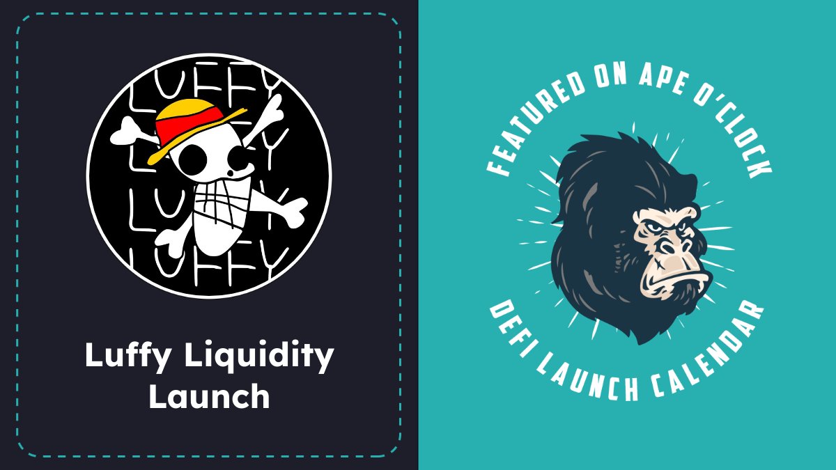 🎯 NEW: Luffy Liquidity Launch

🦧 Memecoin with 5% tax (there is no information on where the tax goes) and 1.3% of supply unlocked. The WL fair launch presale raised 111 $BNB.
apeoclock.com/launch/luffy-l…

⏰ 2023-10-12 14:15 UTC
🐦 <a href="/luffy_coin/">$LUFFY COIN</a>
⛓ #BSC
✅ Audit
❌ KYC

-
DYOR, NFA