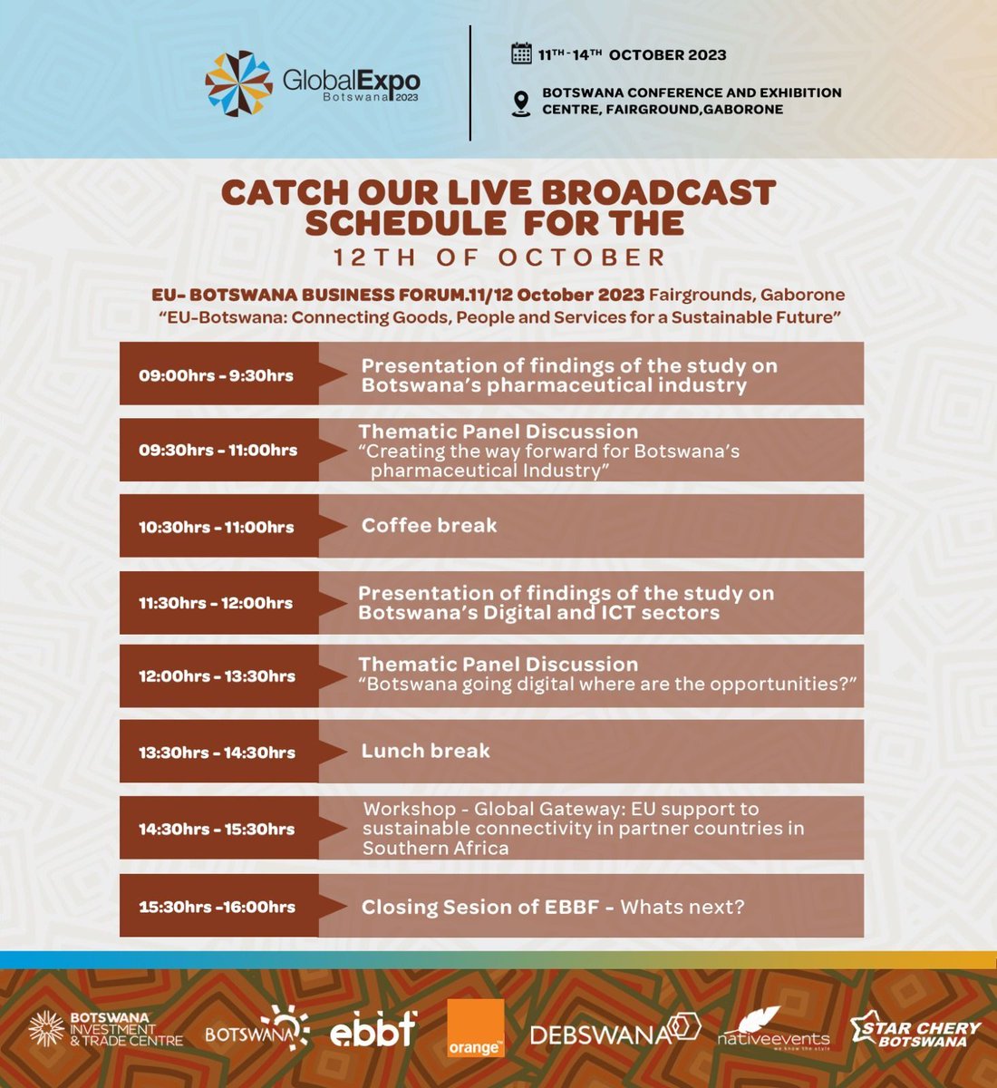 The Global Expo Botswana 2023 is still underway, marking the commencement of its second day. 

Explore the  schedule of events and engaging live sessions planned for the second day of the EU - Botswana Business Forum.

#GEB2023 #BITC #BrandBotswana #PushaBW