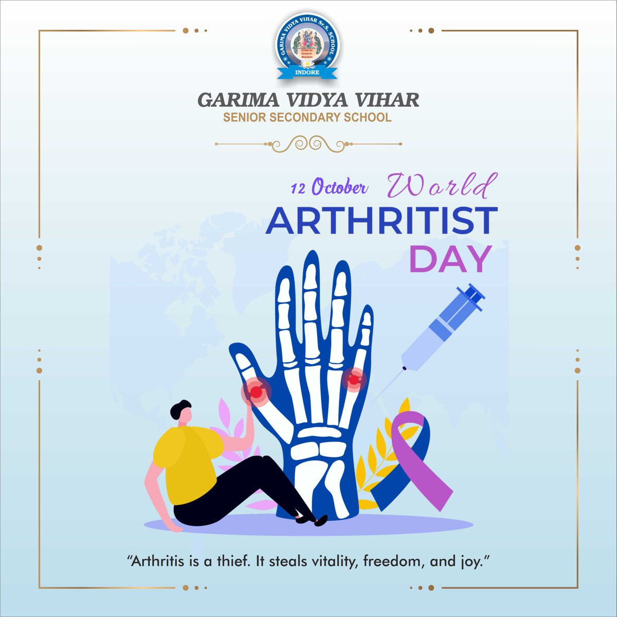 GVVSchool's tweet photo. World Arthritis Day!!
"A positive attitude will help you cope with arthritis and make more of your lifestyle changes.”
#worldarthritisday #arthritis #arthritisrelief #arthritiswarrior #arthritiscare #GarimaGroup #GarimaVidyaViharSchool https://t.co/EdfQYlHkYi