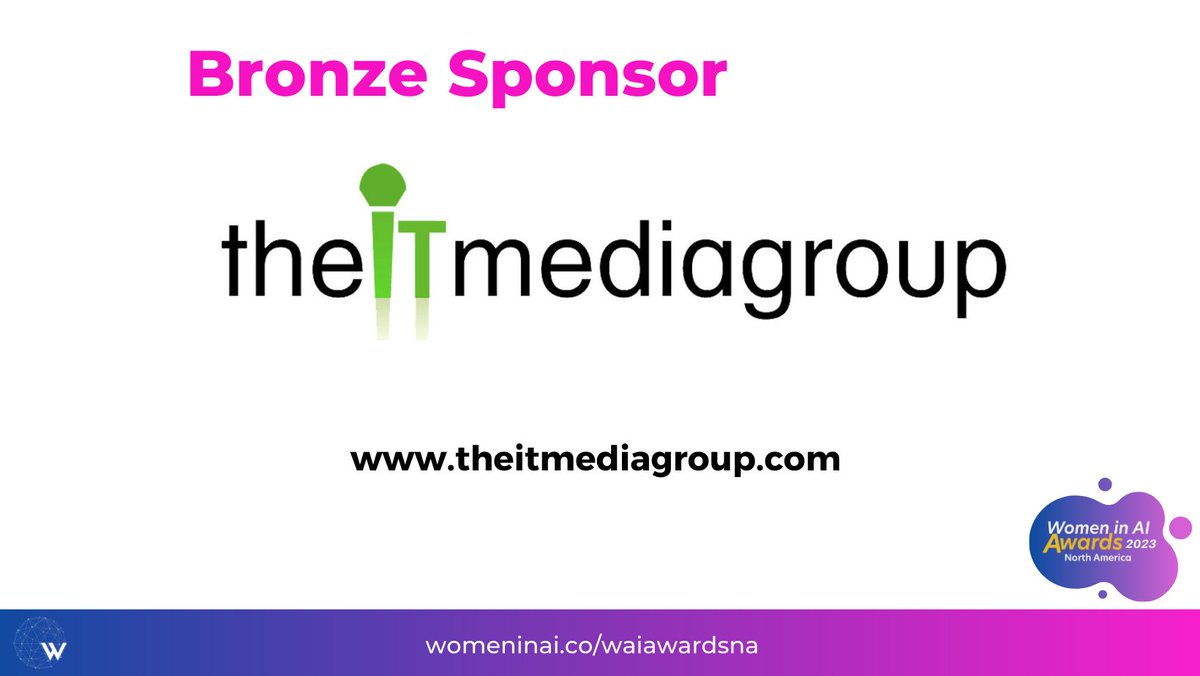 Women in AI (@women_in_ai) on Twitter photo 📢Presenting <a href="/TheITMG/">The IT Media Group</a> , a CIO-centric media company, as the 𝐁𝐫𝐨𝐧𝐳𝐞 𝐒𝐩𝐨𝐧𝐬𝐨𝐫 for <a href="/WAIAwardsNA/">Women in AI Awards NA</a>
2023. Learn more about them: theitmediagroup.com
bit.ly/WaiAwardsNA23 📢Presenting <a href="/TheITMG/">The IT Media Group</a> , a CIO-centric media company, as the 𝐁𝐫𝐨𝐧𝐳𝐞 𝐒𝐩𝐨𝐧𝐬𝐨𝐫 for <a href="/WAIAwardsNA/">Women in AI Awards NA</a>
2023. Learn more about them: theitmediagroup.com
bit.ly/WaiAwardsNA23