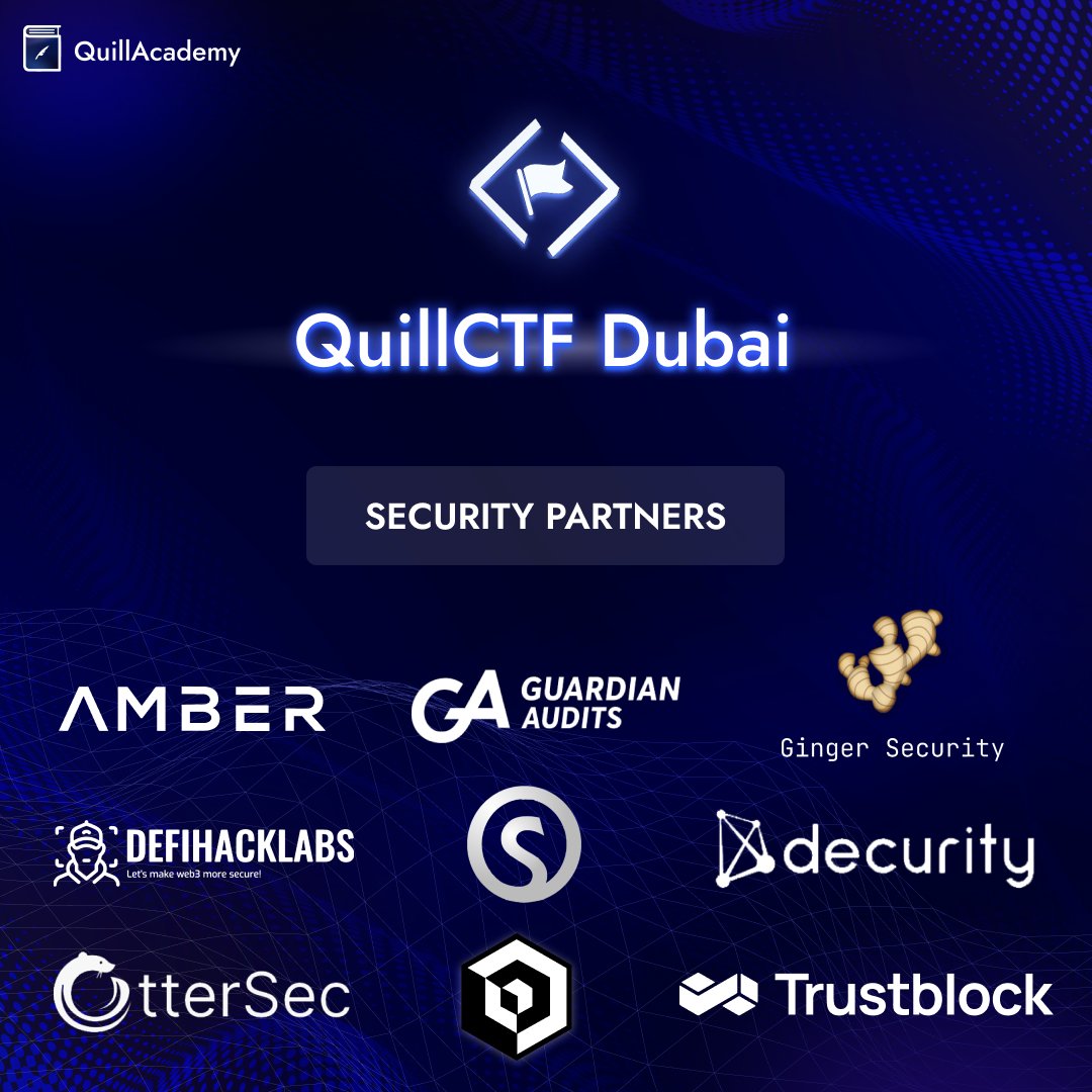 🎉 We are proud to announce the Security Partners for QuillCTFs

🤝 They have helped us with the CTFs and contributed immensely to Web3Security.

👥 Form your 𝟯-𝗽𝗲𝗿𝘀𝗼𝗻 teams and bring your A-game to the bug hunt.

🖊️ 𝗥𝗲𝗴𝗶𝘀𝘁𝗲𝗿 𝗡𝗼𝘄 - quillaudits.typeform.com/CTFRegister