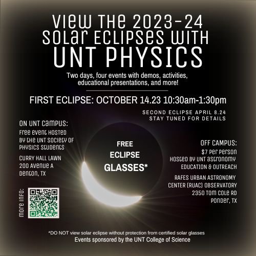 This Saturday, UNT will be hosting an eclipse event from 10:30-1:30 PM at Curry Hall Lawn and Rafes Urban Astronomy Center Observatory. Demos, activities, information stations and eclipse glasses will be available! Visit buff.ly/3LwouP0 for more details.

#UNT #UNTPhysics