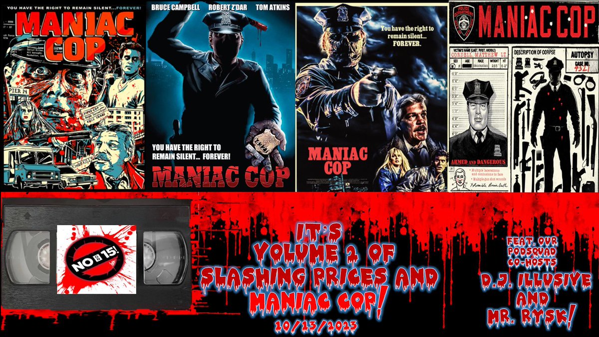 TheReal7Ceez's tweet photo. Don't miss Season 4 Episode 28 and #SlashingPrices vol. 2  #ManiacCop!  feat. Illusive and @rysk brought to you  by @TheNo15Allcast  and hosted by yours truly 😁 #80s #horror #nyc #nostalgia #podcastandchill #filmx

https://t.co/IaEaaMIGtW https://t.co/Kggp3cRMeh