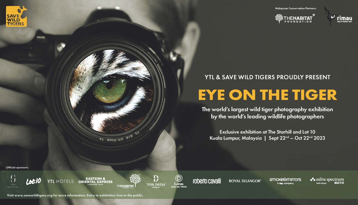 YTLForceForGood's tweet photo. The "Eye on The Tiger Photo Exhibition" promises an immersive and captivating Please show your support and appreciation for these magnificent animals at Lot 10, Kuala Lumpur, running from October 9th till October 22nd, 2023. https://t.co/FfSmgJii7i