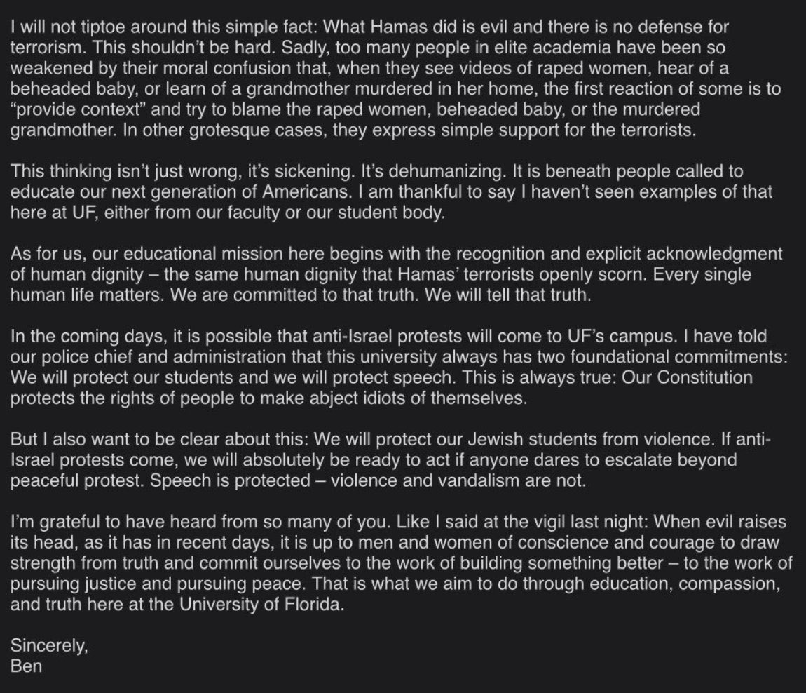 This is fabulous from the president of the University of Florida. This is how universities should respond to the terror attack in Israel. Well done, UF.