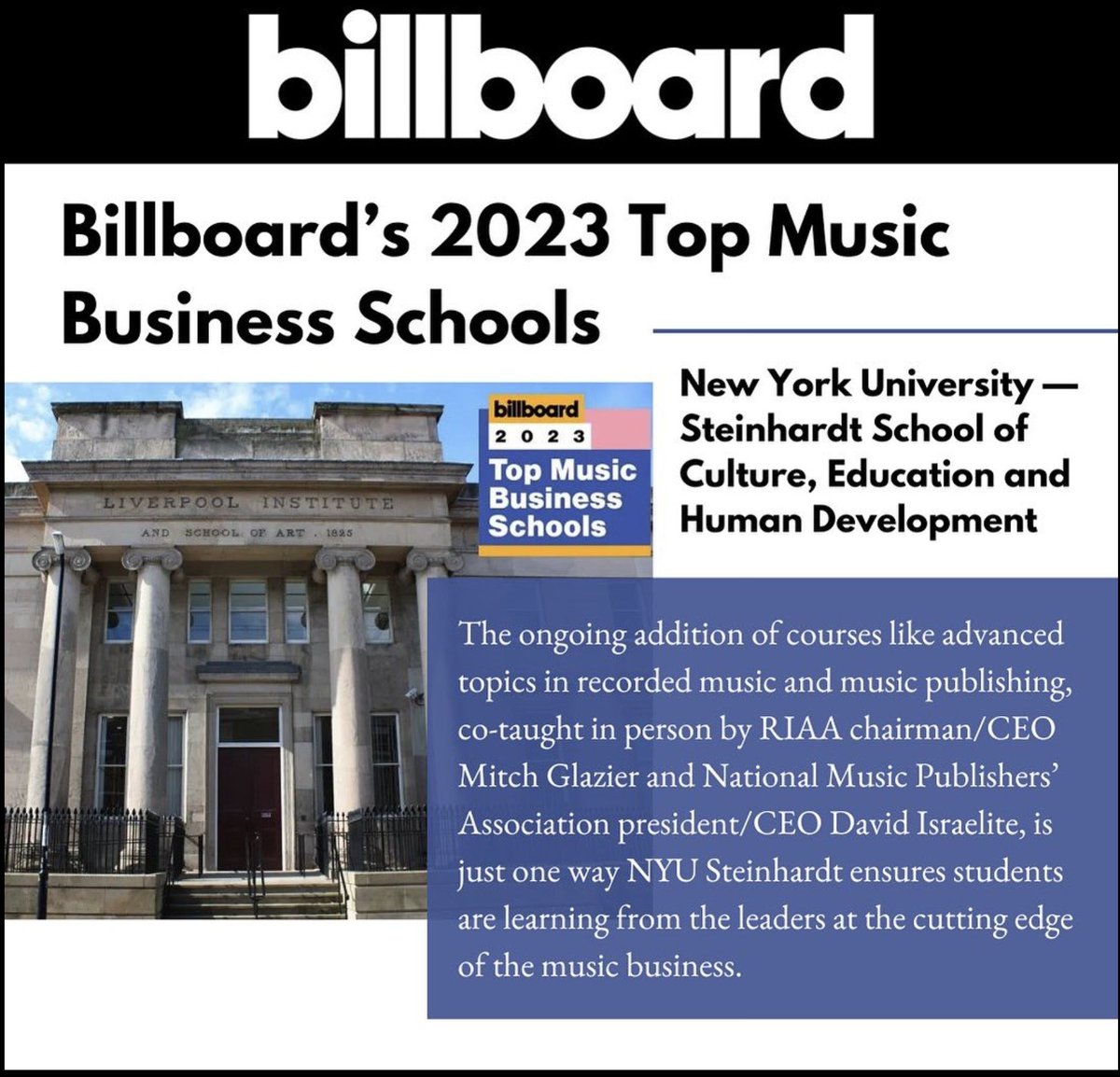 Proud to once again make Billboard's Top Music Business Schools.  This time with a special shoutout to our newest adjunct professors <a href="/DavidIsraelite/">David Israelite</a> and <a href="/mitch_glazier/">Mitch Glazier</a>!  @nyusteinhardt <a href="/NYUMusicBiz/">NYU Steinhardt Music Business</a> <a href="/RIAA/">Recording Industry Association of America (RIAA)</a> <a href="/NMPAorg/">NMPA</a>