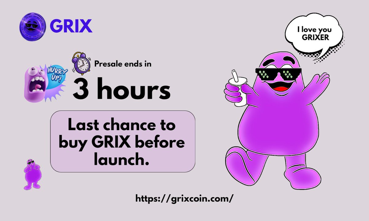 GrixCoin's tweet photo. $GRIX presale closing in 3 hours! π Don't miss your chance, #GRIXER!
https://t.co/aVDUywSBnN https://t.co/91iNEiUHgP