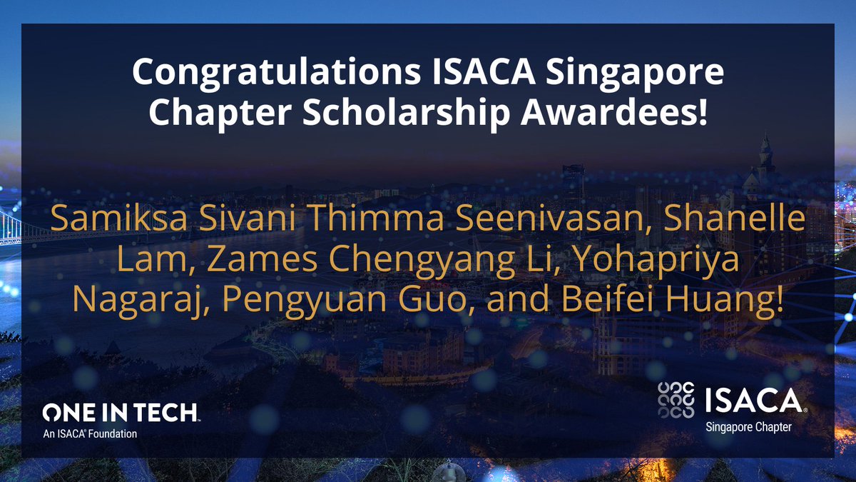 One In Tech, an ISACA Foundation (@weareoneintech) on Twitter photo Join us in celebrating the incredible individuals who have been awarded the <a href="/isacaSG/">ISACA Singapore</a> Scholarship! Congratulations to Samiksa Sivani Thimma Seenivasan, Shanelle Lam, Zames Chengyang Li, Yohapriya Nagaraj, Pengyuan Guo, and Beifei Huang! πβ¨
<a href="/ISACANews/">ISACA Global</a> #OITScholarships Join us in celebrating the incredible individuals who have been awarded the <a href="/isacaSG/">ISACA Singapore</a> Scholarship! Congratulations to Samiksa Sivani Thimma Seenivasan, Shanelle Lam, Zames Chengyang Li, Yohapriya Nagaraj, Pengyuan Guo, and Beifei Huang! πβ¨
<a href="/ISACANews/">ISACA Global</a> #OITScholarships
