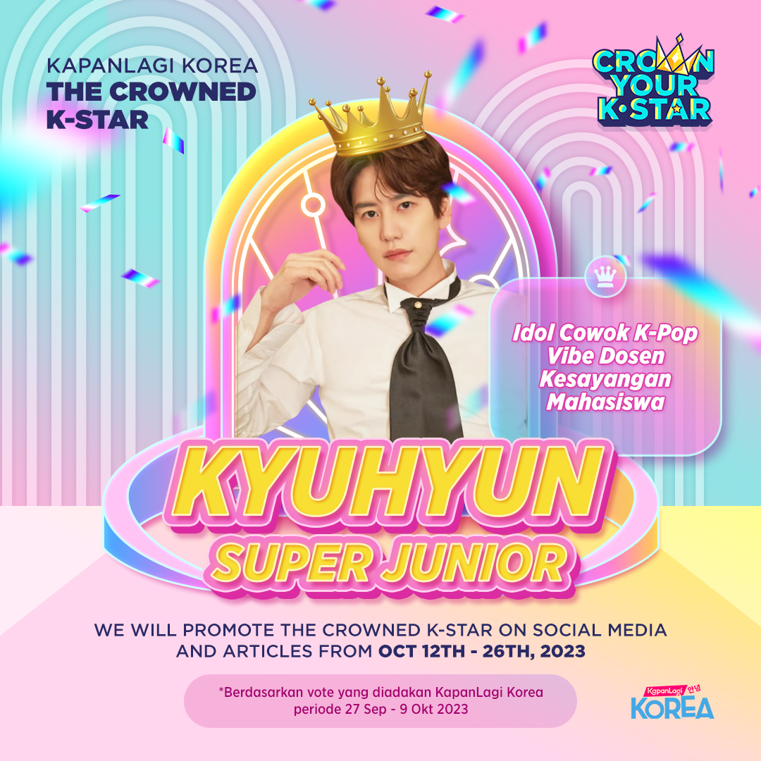 Congratulations!

KYUHYUN SUPER JUNIOR sebagai KapanLagi Korea
👑THE CROWNED K-STAR👑

Idol Cowok K-Pop Vibe Dosen Kesayangan Mahasiswa

Dari hasil polling  27 September - 9 Oktober 2023, KYUHYUN sukses mendapatkan suara sebesar 57,7%!

Chukahaeyo~

#THECROWNEDKSTAR_KYUHYUN