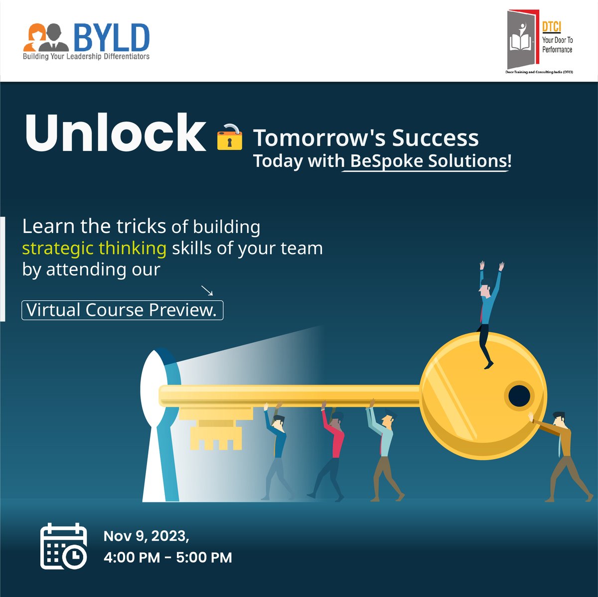 Elevate Your Team's Potential!

Mastering Strategic Thinking Skills is the Key to Unleashing Innovation and Success! 

Join our Virtual Course Preview on the mentioned day below!

#DTCI #BeSpoke #organization #joinourwebinar #virtualcoursepreview #workshop #trainingworkshop