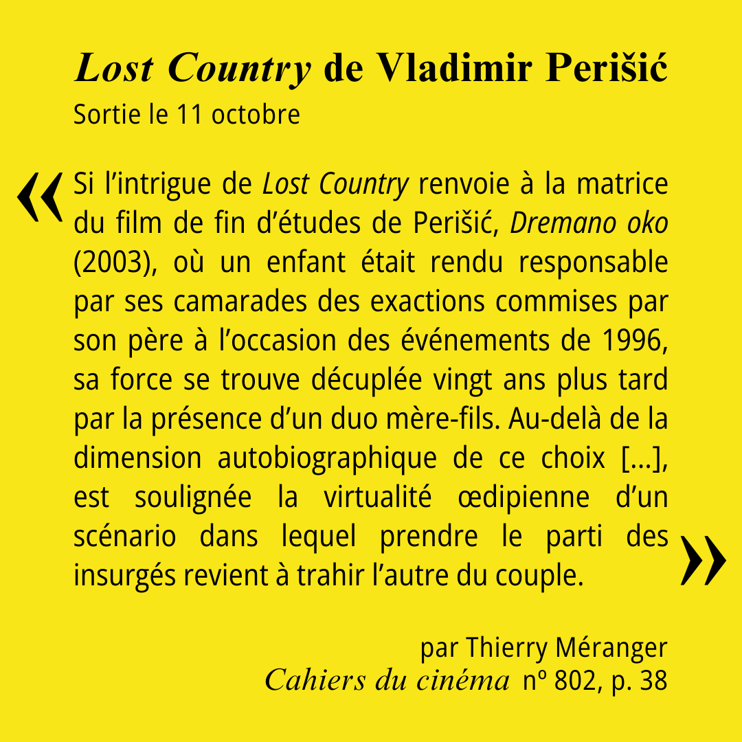 CAHIER CRITIQUE | Lost Country de Vladimir Perišić

👉 Critique de Thierry Méranger à lire dans les Cahiers nº 802, en vente en kiosque et en ligne : cahiersducinema.com/.../octobre-20…

-
📸 Lost Country (2023) © <a href="/RezoFilms/">Rezo Films</a>