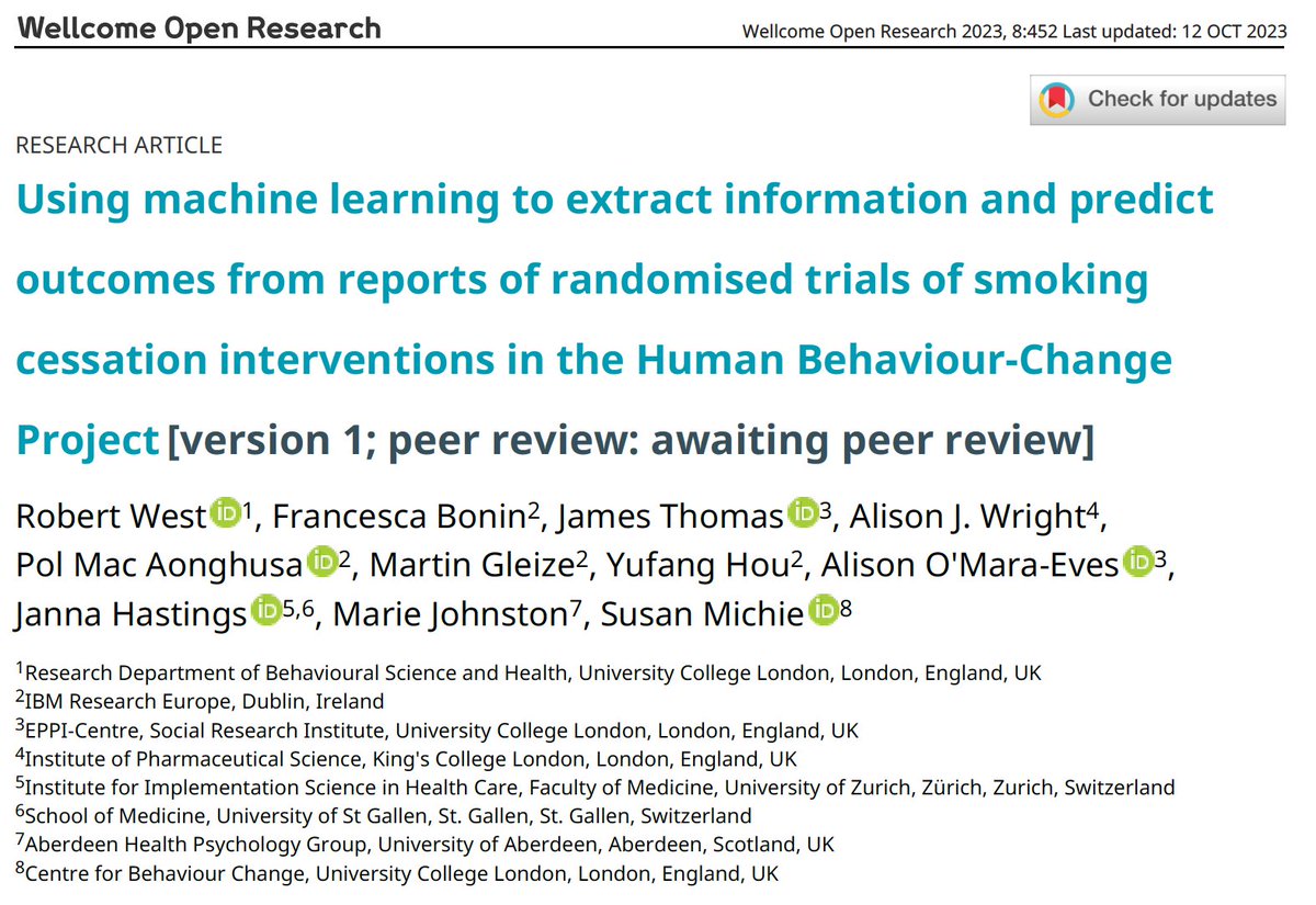 🔔New paper alert!

📰Using machine learning to extract information and predict outcomes from reports of randomised trials of smoking cessation interventions in the Human Behaviour-Change Project

🔗Read the paper: wellcomeopenresearch.org/articles/8-452…