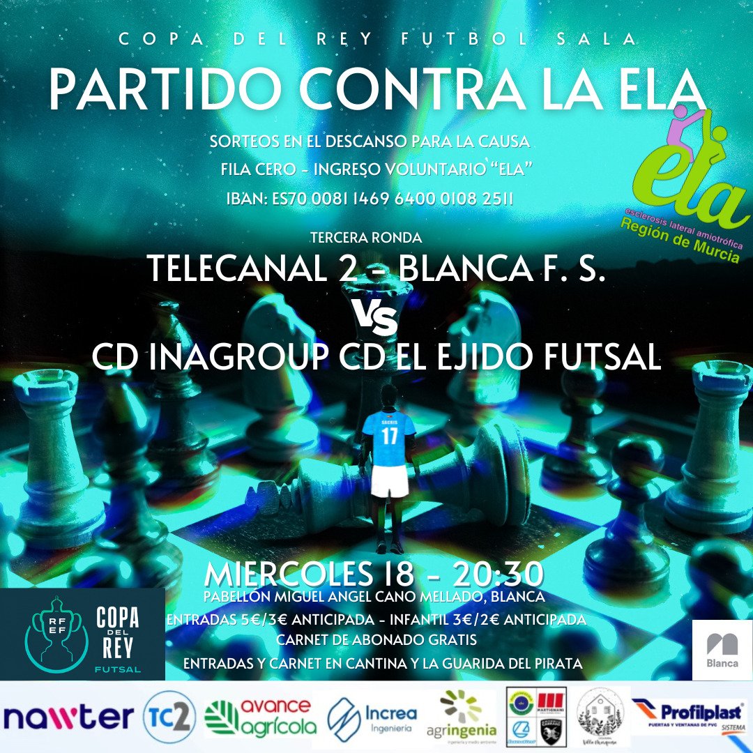 Blanca F.S. (@blancafs4) on Twitter photo EL PARTIDO MAS IMPORTANTE DE NUESTRA HISTORIA 💙🤍
Tercera ronda de 🏆👑 VS <a href="/CDElEjidoFutsal/">CD EL EJIDO FUTSAL</a> de Segunda División a favor de la lucha contra la ELA, FILA CERO que habilitamos, COLABORA ingresando "ELA" al IBAN: ES7000811469640001082511
@elaregiondemurcia.
#vamosblancafs💙🤍 EL PARTIDO MAS IMPORTANTE DE NUESTRA HISTORIA 💙🤍
Tercera ronda de 🏆👑 VS <a href="/CDElEjidoFutsal/">CD EL EJIDO FUTSAL</a> de Segunda División a favor de la lucha contra la ELA, FILA CERO que habilitamos, COLABORA ingresando "ELA" al IBAN: ES7000811469640001082511
@elaregiondemurcia.
#vamosblancafs💙🤍
