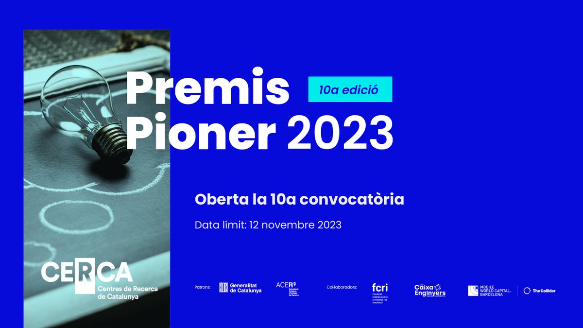 iCERCA's tweet photo. La teva tesi doctoral té una aplicació comercial?

🔈 Oberta la 10a convocatòria dels PremisPioner 2023

➡️ Premi de 1000€ per tesis doctorals de centres CERCA amb resultats orientats a mercat.
📆 Fins el 12 de novembre

#SomCERCA #PremisPioner

ℹ️ https://t.co/FRjkMEBxSc https://t.co/jOKmhPasRK