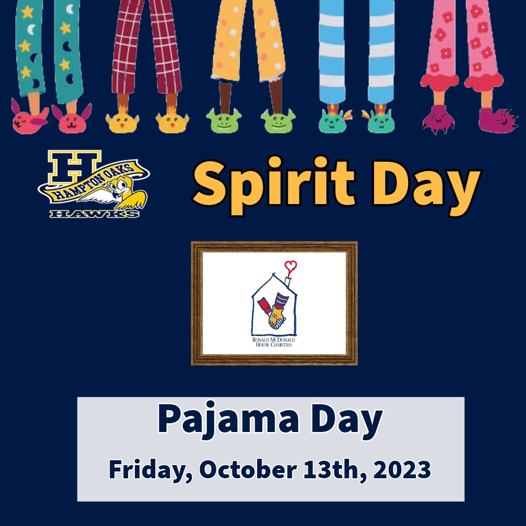 Tomorrow Friday, October 13th we will have a Hampton Oaks Spirit Day! This is in recognition of filling our first jug of Pop Tabs for the Ronald McDonald House. The Theme will be a Pajama Day. #HawksBelieve23