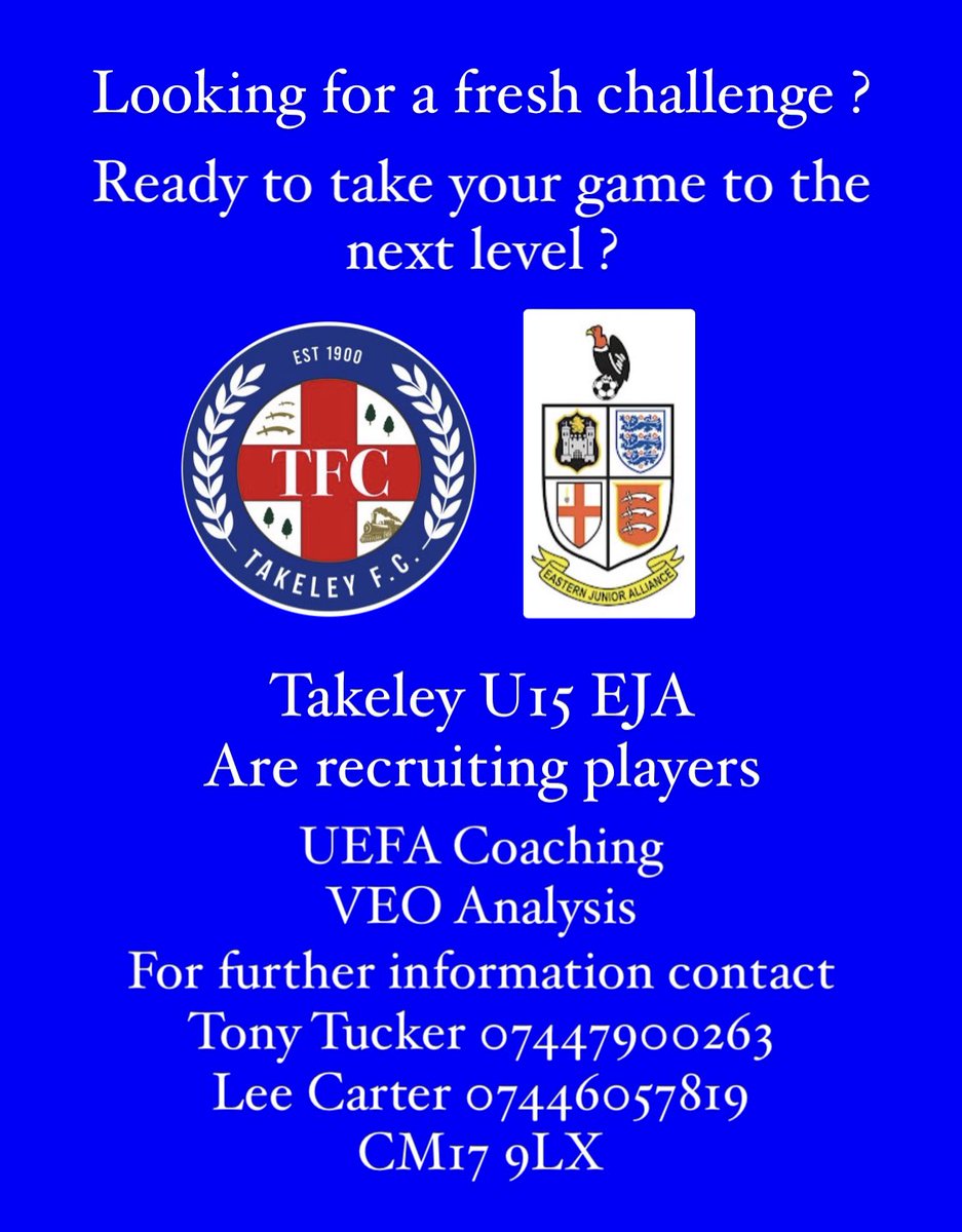 Takeley U15 <a href="/EJALeague/">EasternJnrAlliance</a> are looking to recruit players having seen several leave for academies join a team and club with a clear pathway for aspiring players