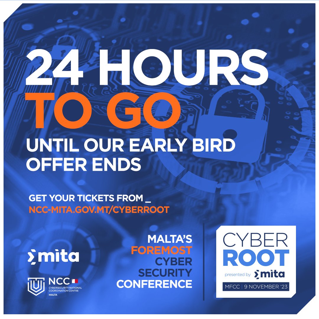 MITAmalta's tweet photo. CYBER ROOT - Presented by MITA

24 hours to go until our early bird tickets offer ends 🎟️

Get your tickets now from https://t.co/5TOwWUty0t

#CYBERROOT2023 #MITA https://t.co/SSGquwSA1Y