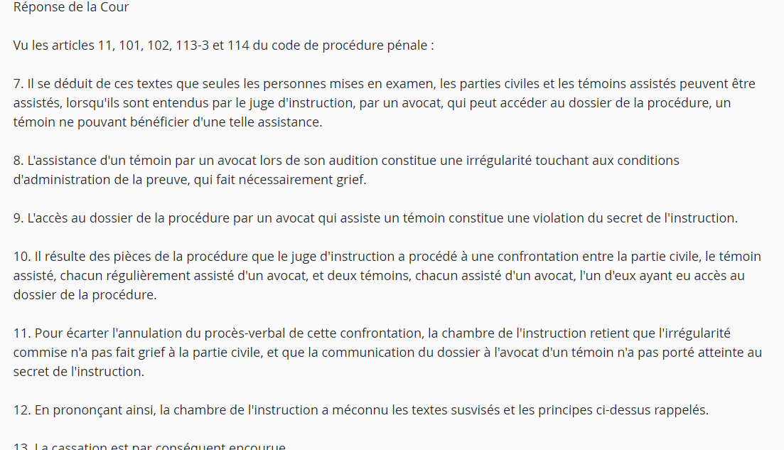 🛑Cass crim 4 octobre 2023 n° 23-81.287 : L'assistance d'un témoin par un #avocat lors de son audition par le juge d’instruction constitue une irrégularité touchant aux conditions d'administration de la preuve qui fait nécessairement grief.
legifrance.gouv.fr/juri/id/JURITE…