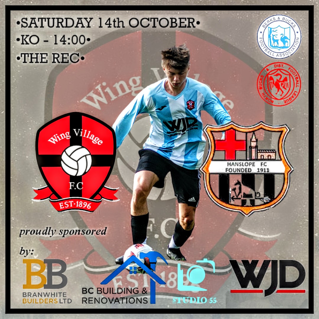 This Saturday we resume League duties vs Hanslope FC.

Both teams are in good form with Hanslope arriving on the back of a good result, putting 5 past Olney Town FC and Wing putting 9 past Bletchley Scots last week so it's sure to be a very entertaining game.

#upthewing