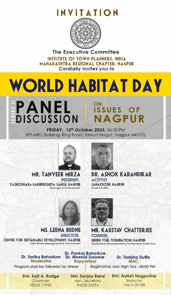 Kaustav Chatterjee, Founder, Green Vigil Foundation invited as Panelist for Panel Discussion on Issues of Nagpur organized by Institute of Town Planners, India, Maharashtra Regional Chapter, Nagpur on 13 th October, 2023.