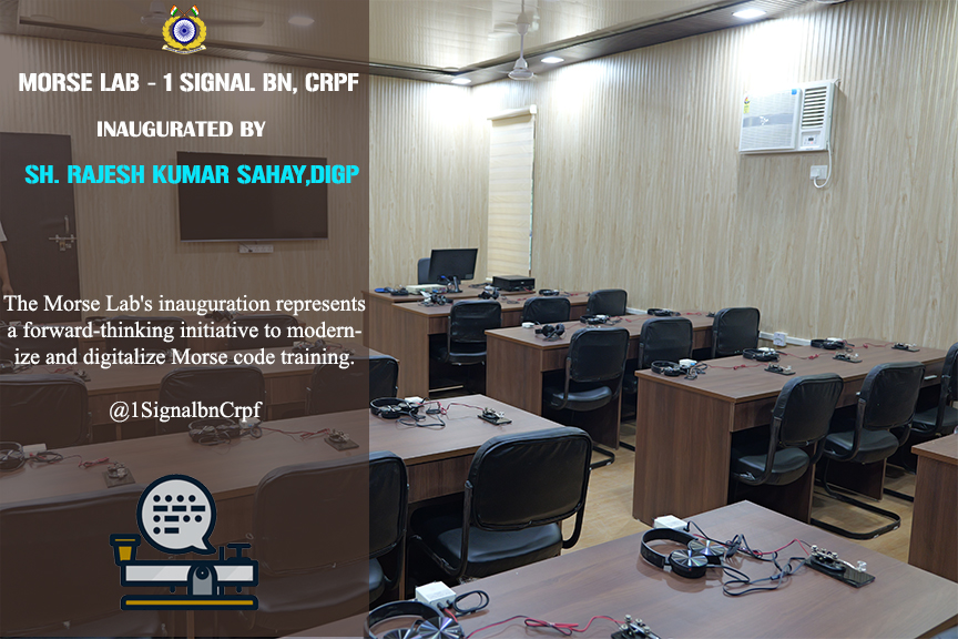 Comdt1Sigbn's tweet photo. In a significant step forward for the CW Communication in CRPF, the inauguration of the MORSE LAB at 1 Signal Battalion by Sh. Rajesh Kumar Sahay, DIG Signal Range marks a momentous occasion. 🧵 https://t.co/tqQgZeo9cO
