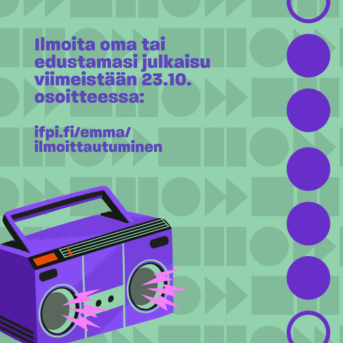 Ilmoittautuminen käynnissä Emma Gaalaan 2024!
Mikäli oma tai edustamasi julkaisu täyttää Emman säännöt, suuntaa osoitteeseen ifpi.fi/emma/ilmoittau… ja laita hakemusta tulemaan!
Ilmoittautuminen on auki kaksi viikkoa ja se päättyy 23.10.2023 klo. 23.59!