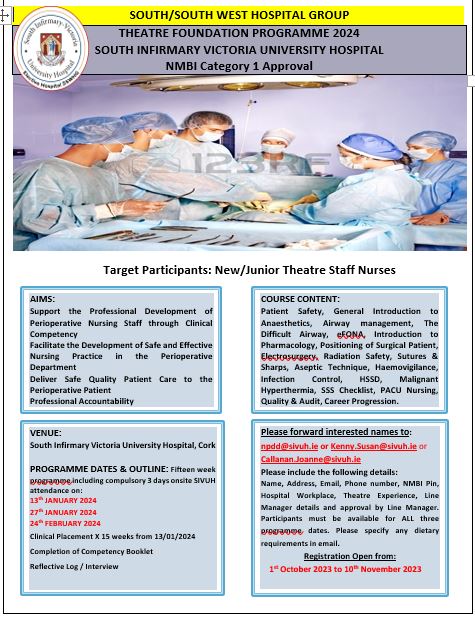 NMPDUCorkKerry's tweet photo. Registration is now open for the SSWHG Theatre Foundation Programme 2024 @CUH_Cork @Mercycork @BGHsswhg @uhknursing @SIVUH @HospitalMallow @BridAOSullivan @ConnaireSinead @GraceReidy1. See below for details https://t.co/2QGi9rcYJV