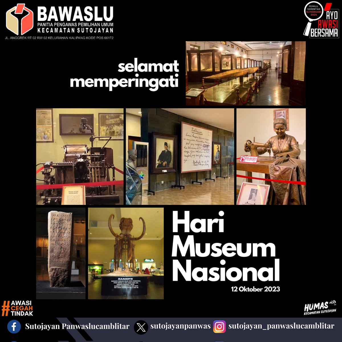 sutojayanpanwas's tweet photo. Halo #SahabatBawaslu Selamat memperingati Hari Museum Nasional. 
#panwaslukecamatansutojayan
#bawaslukabupatenblitar
#bawaslumengawasi
#bawasluberkolaborasi
#ayoawasibersama
#pemilu2024
#sutojayan
#jarimuawasipemilu https://t.co/ZODy9ysuBK