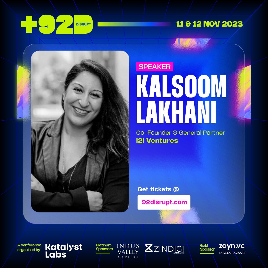 Kalsoom Lakhani is the Co-founder & General Partner at Pakistan's first female-founded, early-stage venture capital fund, i2i Ventures. Hear her discuss all things investment at +92Disrupt, on the 11th & 12th of November. Get your tickets now: bit.ly/45YdodS ⚡️⚡️⚡️
