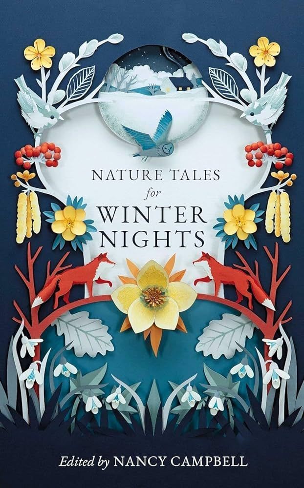 Updated Post: Nature Tales For Winter Nights, edited by Nancy Campbell pilgrim-house.com/nature-tales-f…