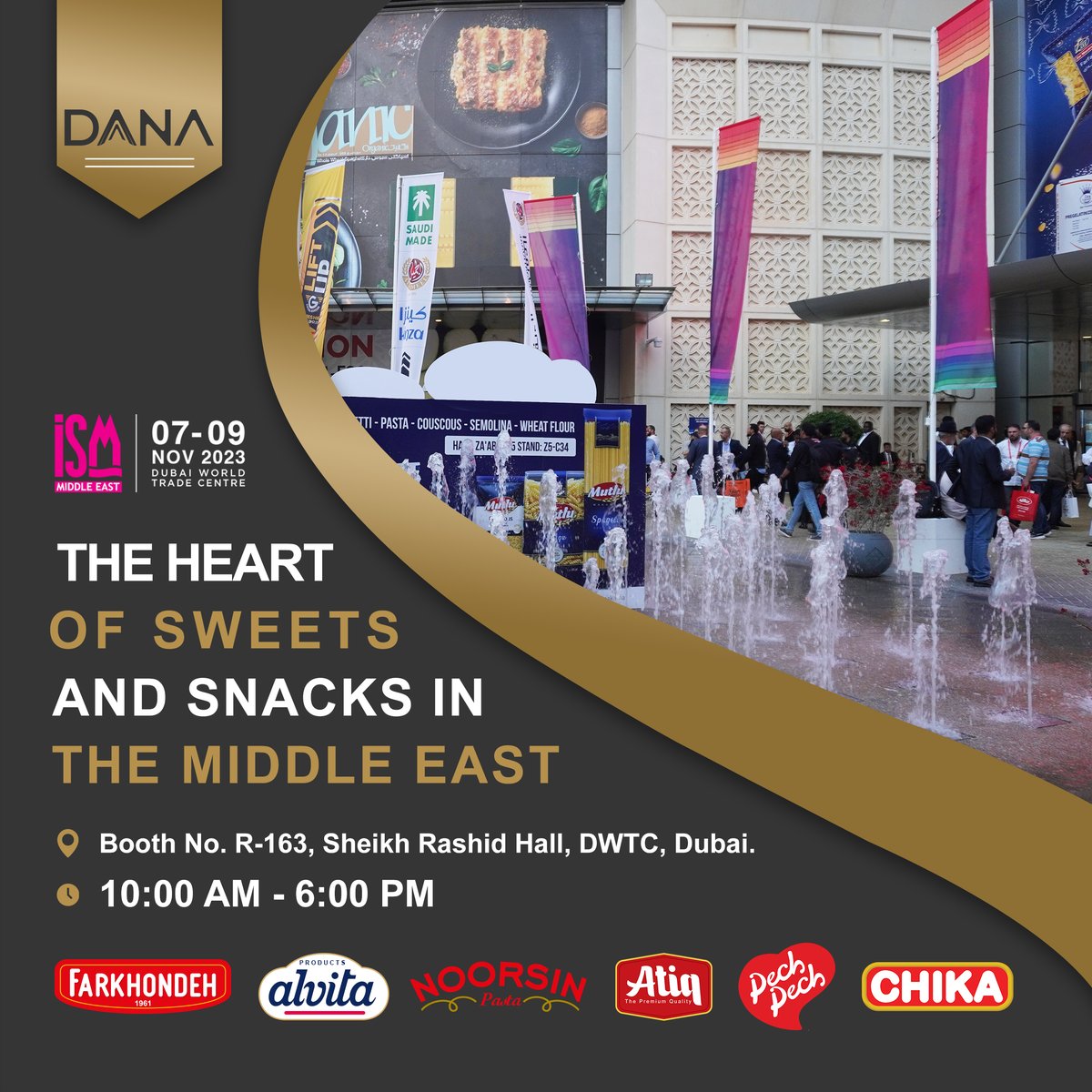 Danatradeco's tweet photo. . Join us at the #ism Middle East Exhibition and discover a world of perfect products at the best prices!
.
انضم إلينا في معرض اي اس ام واكتشف عالمًا من المنتجات المثالية
. 
منتظر دیدار شما هستیم.
 #ISMMiddleEast #BestPrice #ismme  #معرض_ISM_Middle_East
#صادرات 
#مدیریت_صادرات https://t.co/LpSC9FaZ9i