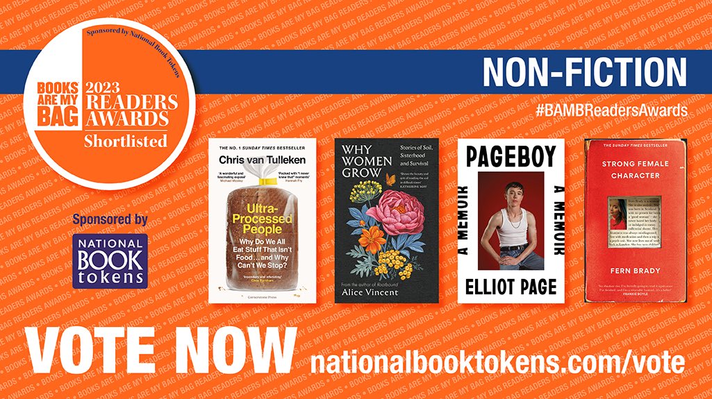 booksaremybag's tweet photo. NON-FICTION AWARD
Congratulations to Chris van Tulleken, Alice Vincent, Elliot Page and Fern Brady.
Vote now: https://t.co/QFGSebz7mg
#BAMBReadersAwards https://t.co/zu1XLYpVUF