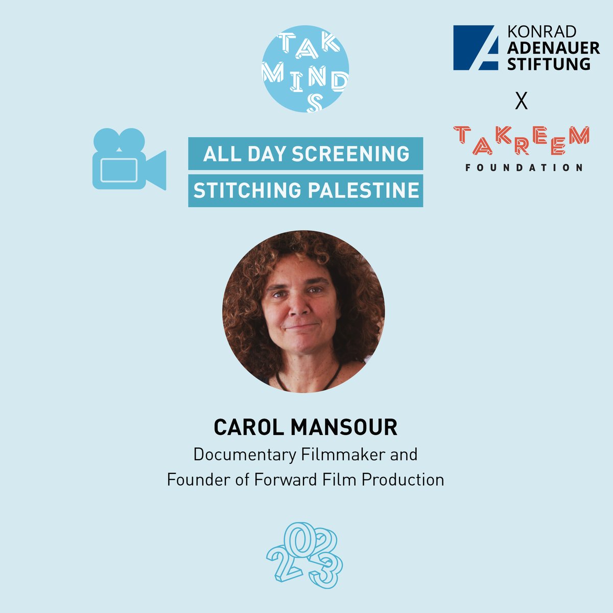 TAKminds's tweet image. The creative behind the lens, the visionary filmmaker who has brought stories live on screen. We're honored to have Carol Mansour with us !

#panelspeakers #savethedate #october13 #KASLebanon #TAKminds #KAS #staytuned #jointhediscussion #forumtakeaways
