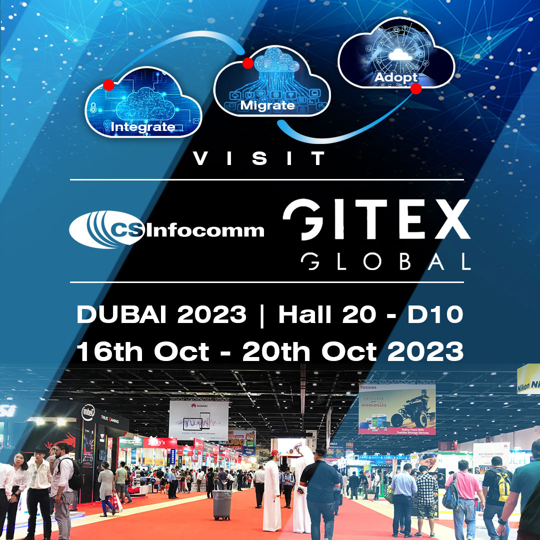CSInfocomm's tweet photo. 🚀 The Countdown Begins! Only 4 days left until CS Infocomm takes GITEX 2023 by storm in Dubai!
Get ready to meet our CX Experts.

Schedule your meet now!
https://t.co/sYwipdival

#GITEX2023 #CSInfocomm #TechInnovation #DubaiTech #CSInfocomm #TeamCSI #CX https://t.co/nJmv3kWnnq