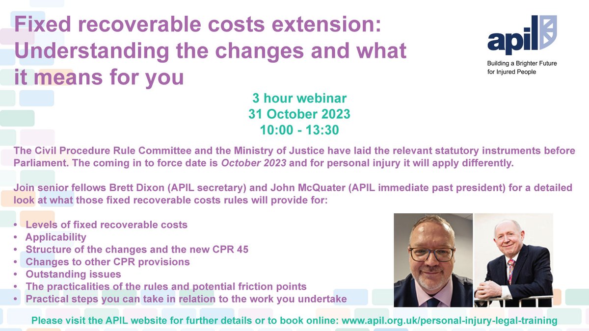 Fixed recoverable costs extension: 
Understanding the changes and what it means for you

Join <a href="/BNDUK/">Brett Dixon</a> &amp; <a href="/JohnMcQuater/">John McQuater</a> for a detailed look at what the new fixed recoverable costs rules will provide

apil.org.uk/training/fixed…