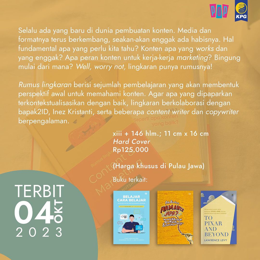Temukan buku-buku baru ini di #RakBukuKPG edisi Oktober 2023:

1. Rumus lingkaran: Content and Marketing in a Nutshell

Rumus lingkaran berisi sejumlah pembelajaran yang akan membentuk perspektif awal untuk memahami konten.

shopee.co.id/product/346601…

#Rumuslingkaran