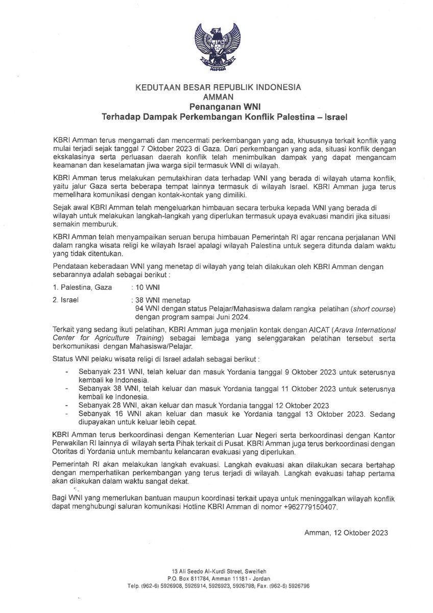 PRESS RELEASE
Penanganan WNI terhadap dampak perkembangan konflik Palestina - Israel

#IndonesiainAmman
#KBRIAmman
#PressRelease