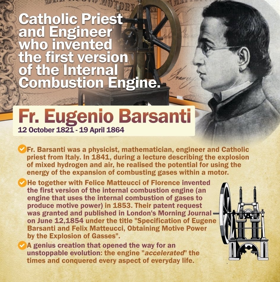 Catholic Priest and #Engineer who invented the first version of the Internal #Combustion #Engine - Fr. Eugenio Barsanti (1821 - 19 Apr 1864). He together with Felice Matteucci of Florence invented the first version of the internal combustion engine in 1853. 🇮🇹 #CatholicTwitter