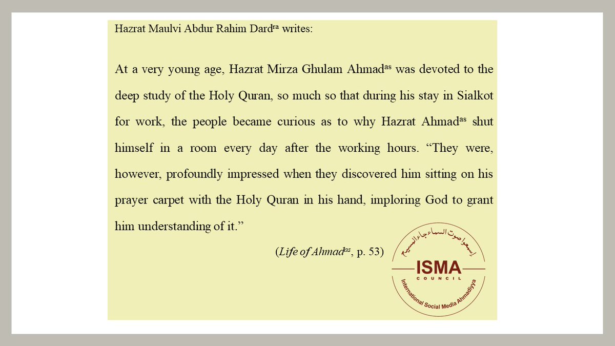 ISMACouncil's tweet photo. Hazrat Mirza Ghulam Ahmad (as), the Promised Messiah and Mahdi, would implore God to grant him the understanding of the Holy Quran: 

Read here➡️https://t.co/H52zRSUu00 https://t.co/tgDUDmOOXW