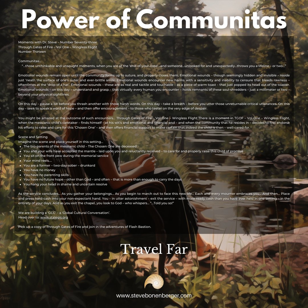 Mmnts_Wth_Steve's tweet image. In the heart-wrenching world of &apos;Through Gates of Fire - Vol One - Wingless Flight&apos;, the unexpected kindness of a community shines bright. Dr. Steve reminds us of the transformative power of compassion.

#Communitas #SupportEachOther #WinglessFlight #GlobalConversation #TravelFar