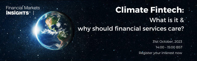 What is #ClimateFintech & why should #FinancialServices care?🌎

Join us Tuesday, 31st October for an introduction to Climate Fintech and hear from industry experts on what it is and why it matters to financial services businesses.

Register: hubs.ly/Q025fzp50