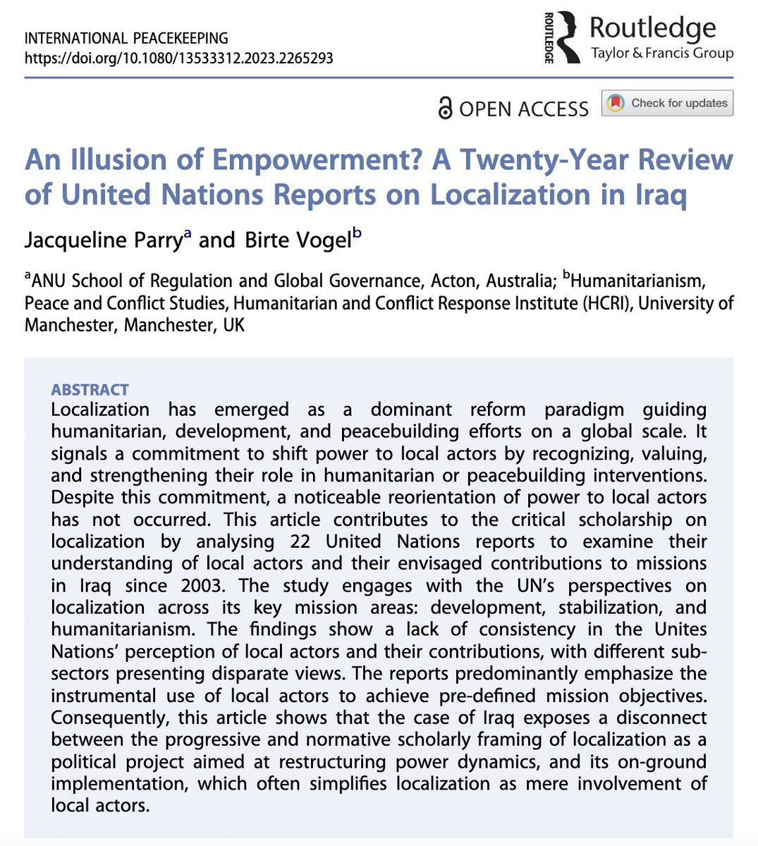 The next article published in the special issue we are editing on 20 years since the US invasion of #Iraq is by J.Parry and @birtevogel_. It gives a 20 year overview of UN localisation, demonstrating the disconnect between the literature and the field. ➡️ rb.gy/p1pdg