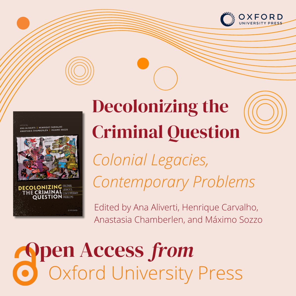“Decolonizing the Criminal Question” edited by @a_aliverti @HRDCCarvalho @a_chamberlen and Máximo Sozzo explores the uneasy relationship between criminal justice and colonialism. Available open access. oxford.ly/46Mf9L0