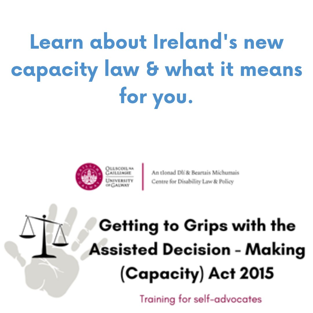 CheeverstownH's tweet photo. If you would like to take part in the Getting to Grips with the Assisted Decision Making (Capacity) Act 2015 Training for self-advocates event please visit the following website for more information and to sign up.
https://t.co/yYrEdjkOVi
#capacitylaw #universityofgalway https://t.co/mztx0oUzM1
