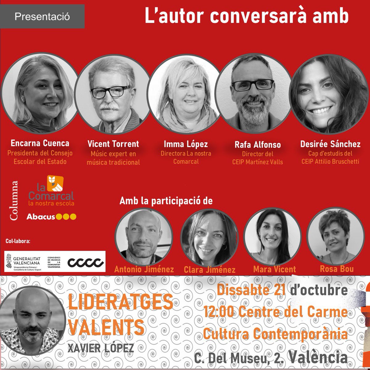 VALÈNCIA. 
Per damunt de tot viurem un matí intens amb la presentació del llibre  #LideratgesValents al <a href="/centredelcarme/">CCCC Centre del Carme Cultura Contemporània</a>. 
Educació, música, coratge i diàleg. Serà de categoria. Vos espere!
<a href="/EncarnaCuenca/">Encarna Cuenca</a> <a href="/escolacomarcal/">escolacomarcal</a> <a href="/PlataformaPV/">Plataforma per la Llengua - País Valencià</a> <a href="/columnaedicions/">Columna</a> <a href="/AkoeEducacio/">Akoe Educació</a> <a href="/lluis_llach/">Lluís Llach</a>